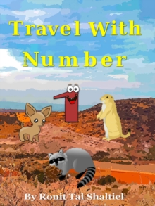 Travel with Number 1 : The Adventures of the Numbers, #12