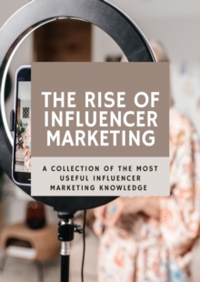 rise of influencer marketing