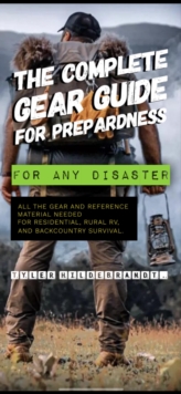 Complete Guide To Preparedness