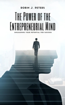 Power of the Entrepreneurial Mind