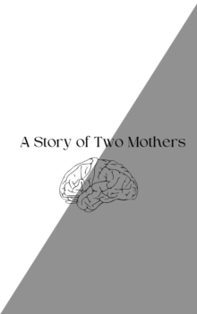 Story of Two Mothers