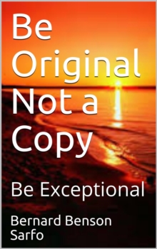 Be Original Not a Copy