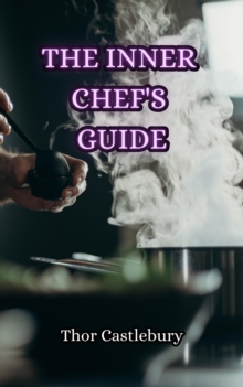 Inner Chef's Guide