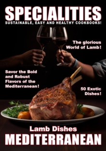 Specialities: Lamb Dishes Mediterranean