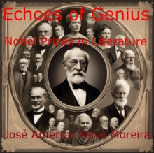 Echoes of Genius  Nobel Prizes in Literature