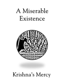 Miserable Existence