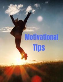 Motivational Tips