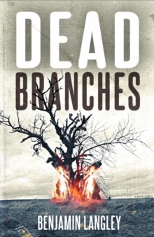 Dead Branches