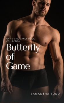 Butterfly of Game:  Gay MM Romance Book Collection