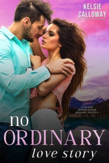 No Ordinary Love Story