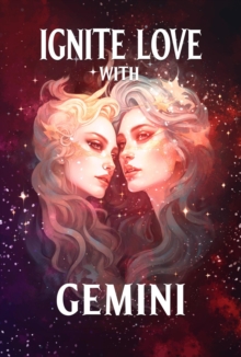 Ignite Love With GEMINI