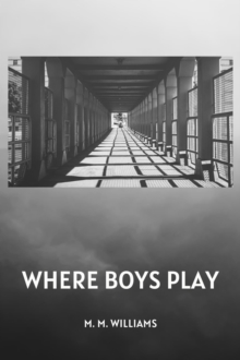 Where Boys Play