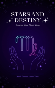 Stars and Destiny: Knowing More about Virgo