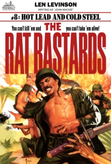 Rat Bastards #8: Hot Lead and Cold Steel