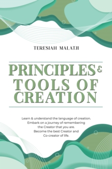 Principles & Tools of Creation