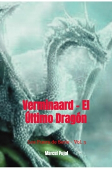 Verminaard - El Ultimo Dragon : Los Fuera de Serie, #3