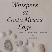 Whispers at Costa Mesa's Edge