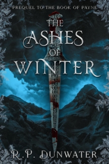 Ashes of Winter : Book of Payne, #0