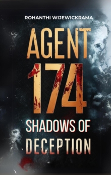 Agent 174 - Shadows of Deception