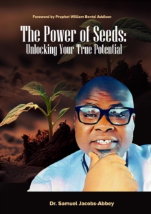 Power of Seeds: Unlocking Your True Potential