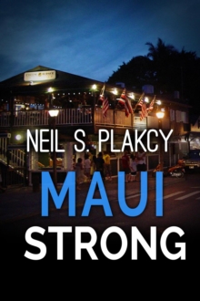 Maui Strong : Mahu Investigations