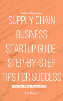 Supply Chain Business Startup Guide: Step-by-Step Tips for Success