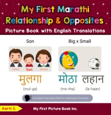 My First Marathi Relationships & Opposites Picture Book with English Translations