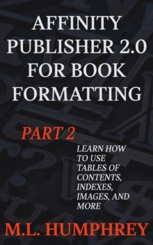 Affinity Publisher 2.0 for Book Formatting Part 2