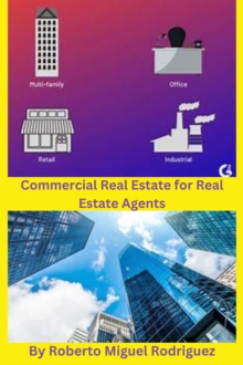 Commercial Real Estate for Real Estate Agents