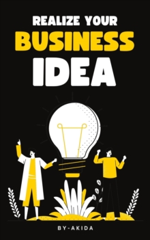 Realize Your Business Idea