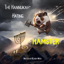 Hannukah-Hating Hamster