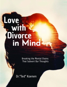 Love with Divorce in Mind