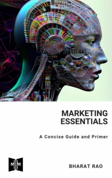 Marketing Essentials: A Concise Guide and Primer