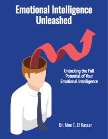 Emotional Intelligence Unleashed