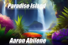 Paradise Island : Island, #3