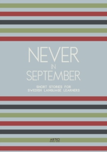 Never In September: Short Stories for Swedish Language Learners