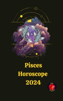 Pisces Horoscope  2024