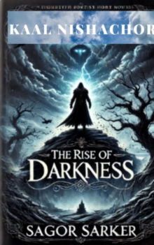 Rise of Darkness