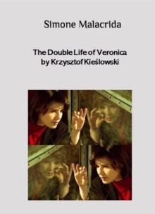 Double Life of Veronica by Krzysztof Kieslowski