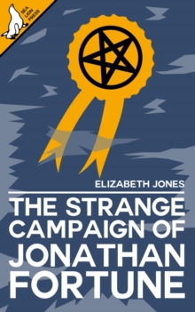 Strange Campaign of Jonathan Fortune