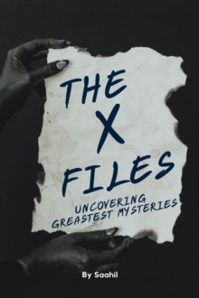 X Files Uncovering Greatest Mysteries