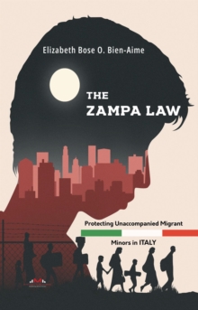 Zampa Law: Protecting Unaccompanied Migrant Minors in Italy