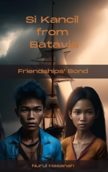 Si Kancil - Friendships` Bond