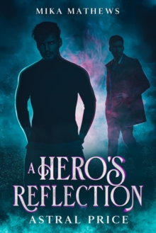 Hero's Reflection