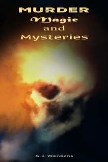 Murder, Magic, and Mysteries