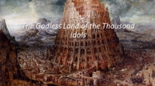 Godless Land of the Thousand Idols