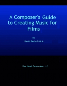 Composer's Guide to Creating Music for Films