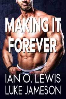 Making It Forever : The Making It Series, #7