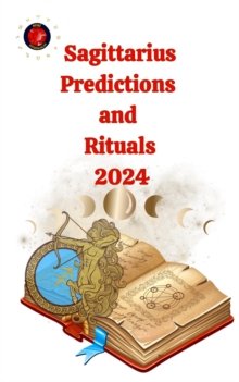 Sagittarius Predictions  and  Rituals  2024