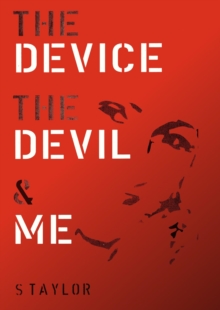 Device, The Devil and Me